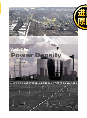 Power Density (The MIT Press) 功率密度 理解能源来源和使用的关键 Vaclav Smil