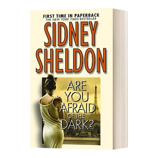 你怕黑吗 英文原版 Are You Afraid of the Dark 西德尼 谢尔顿 Sidney Sheldon 假如明天来临If Tomorrow Comes作者 进口英语书籍