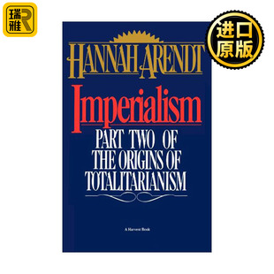 英文原版 Imperialism 极权主义三部曲之二 帝国主义 汉娜阿伦特 英文版 进口英语原版书籍