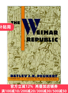 The Weimar Republic 魏玛共和国 古典现代性的危机
