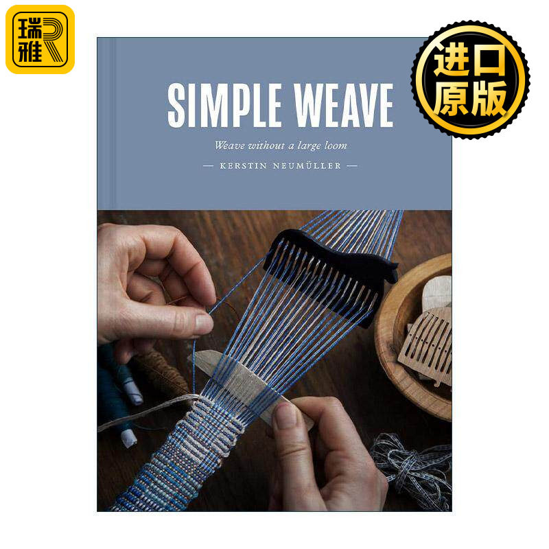 英文原版 Simple Weave 简单织造 15个手工针织小摆件 手工艺指南精装 英文版 进口英语原版书籍
