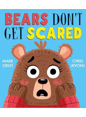 英文原版 Bears Don't Get Scared 小熊不会怯场 Mark Grist儿童绘本 英文版 进口英语原版书籍