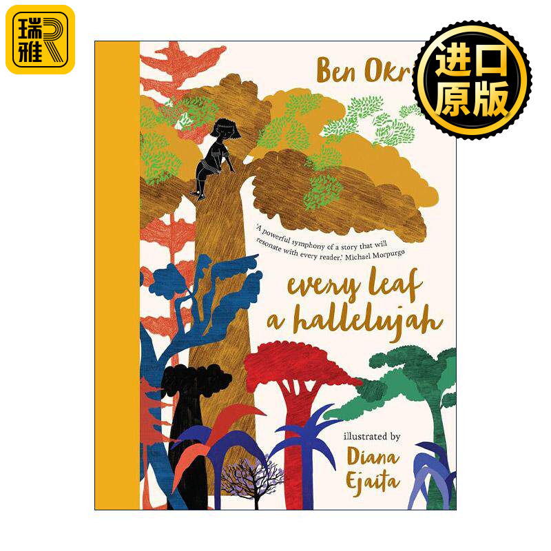 英文原版 Every Leaf a Hallelujah 每一片叶子都是馈赠 布克奖作家本·奥克瑞 精装绘本 卫报年度童书 英文版 进口英语原版书籍