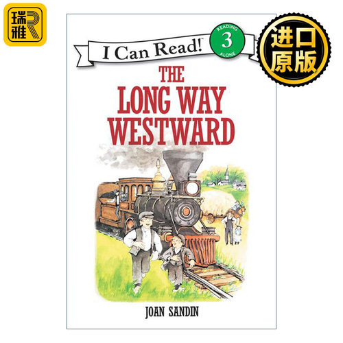 The Long Way Westward 在遥远的西部 I Can Read level 3分级阅读