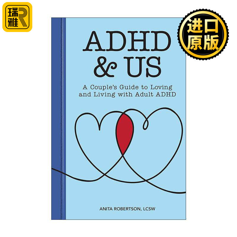 英文原版 ADHD & Us 注意缺陷与多动障碍与我们 多动症夫妇生活实用指南 沟通技巧 Anita Robertson LCSW 英文版进口英语原版书籍