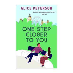 英文原版 One Step Closer to You 离你更近一步 Alice Peterson畅销浪漫治愈小说 单亲妈妈的自我救赎 英文版 进口英语原版书籍