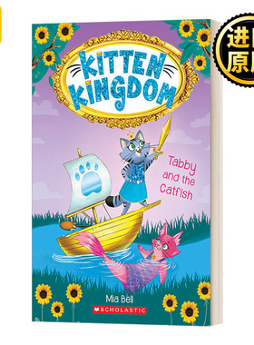 Kitten Kingdom #3: Tabby and the Catfish小猫王国3 英文原版