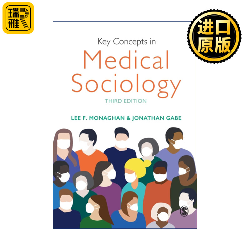 Key Concepts in Medical Sociology  SAGE关键概念系列 医学社会学