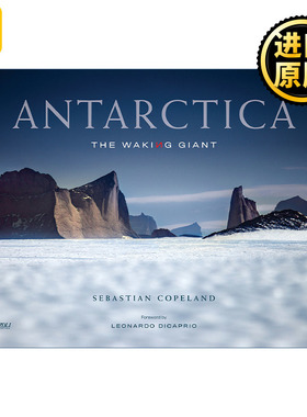英文原版 Antarctica: The Waking Giant Sebastian Copeland