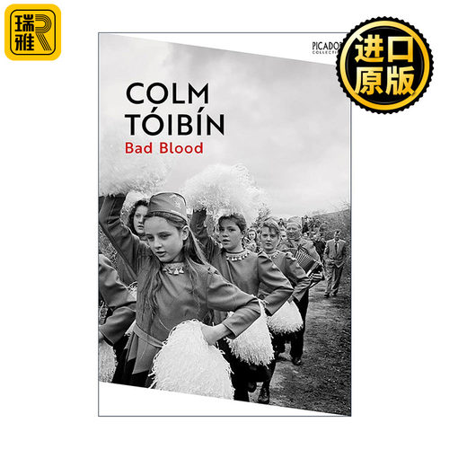 英文原版 Bad Blood 低贱血统 爱尔兰边境徒步行 布克奖入围作者科尔姆·托宾 Colm Toibin 英文版 进口英语原版书籍
