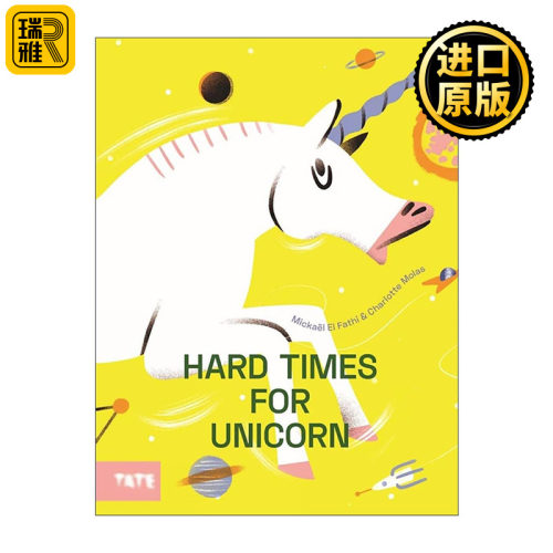 英文原版 Hard Time for Unicorns 独角兽的艰难时刻 儿童环保艺术绘本 法国插画师Mickael El Fathi 英文版 进口英语原版书籍