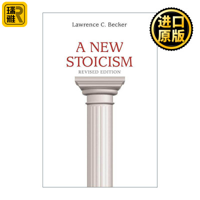 英文原版 A New Stoicism 新斯多葛主义 修订版 哲学 Lawrence C. Becker 普林斯顿大学出版社 英文版 进口英语原版书籍