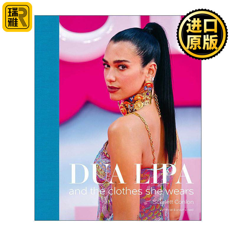 英文原版 Dua Lipa And the Clothes She Wears 歌手杜阿·利帕的时尚穿衣打扮摄影精装画册 英文版 进口英语原版书籍