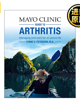 Mayo Clinic Guide to Arthritis Lynne S Peterson