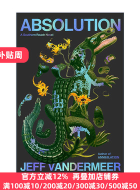 英文原版 Absolution 遗落的南境4 赦免 精装 英文版 进口英语原版书籍