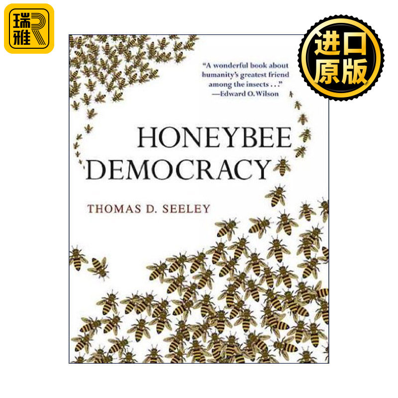 Honeybee Democracy 蜜蜂的民主 群体如何做出决策 洪堡生物学奖 Thomas D. Seeley 精装