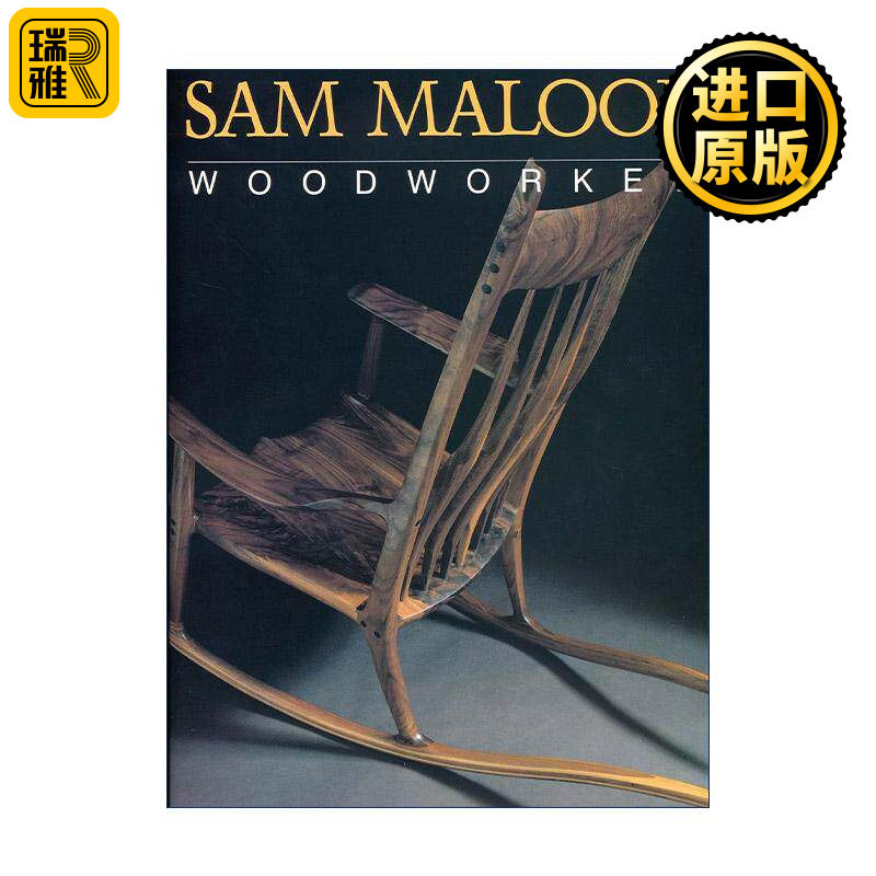 英文原版 Sam Maloof  Woodworker 山姆?马洛夫 木工大师 家具设计作品摄影艺术图册 英文版 进口英语原版书籍