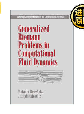 英文原版 Generalized Riemann Problems in Computational Fluid Dynamics 计算流体动力学中的广义黎曼问题 剑桥应用及计算数学
