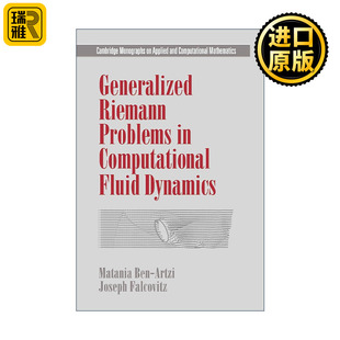 英文原版 Generalized Riemann Problems in Computational Fluid Dynamics 计算流体动力学中的广义黎曼问题 剑桥应用及计算数学