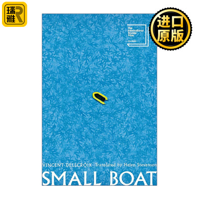英文原版 Small Boat 小舟 入围2025年国际布克奖短名单 2023年龚古尔奖长名单 PEN Translates翻译奖 英文版 进口英语原版书籍