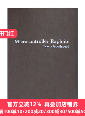 英文原版 Microcontroller Exploits 微控制器漏洞利用 微芯片黑客技术 计算机 Travis Goodspeed 精装 英文版 进口英语原版书籍