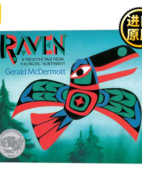 Raven A Trickster Tale from the Pacific Northwest儿童绘本