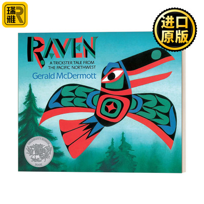 Raven A Trickster Tale from the Pacific Northwest儿童绘本