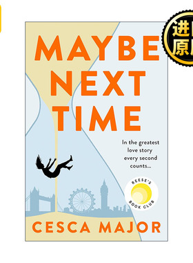 Maybe Next Time 也许下次 Cesca Major畅销时光轮回小说