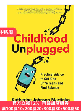 英文原版 Childhood Unplugged 不插电的童年 让孩子远离电子设备实用指南 育儿建议 英文版 进口英语原版书籍