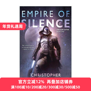 英文原版 Empire of Silence Sun Eater 01 食日者系列1 沉默帝国 科幻小说 Christopher Ruocchio 英文版 进口英语原版书籍