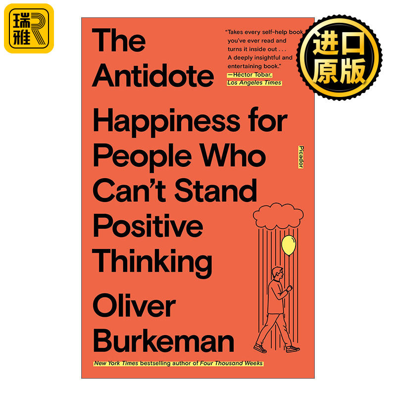 The Antidote 解药 不能忍受积极思维的人如何获得幸福 反鸡汤书