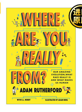 Where Are You Really From 我们来自哪里 儿童科普百科知识 亚当·卢瑟福 Adam Rutherford