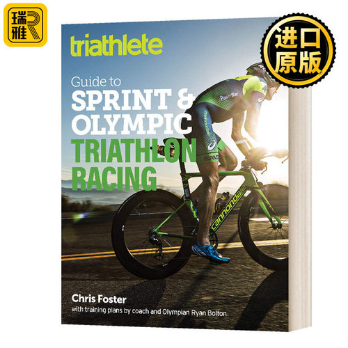 铁人三项短跑和奥林匹克铁人三项比赛指南 英文原版 Triathlete Guide to Sprint and Olympic Triathlon Racing 进口英语书籍