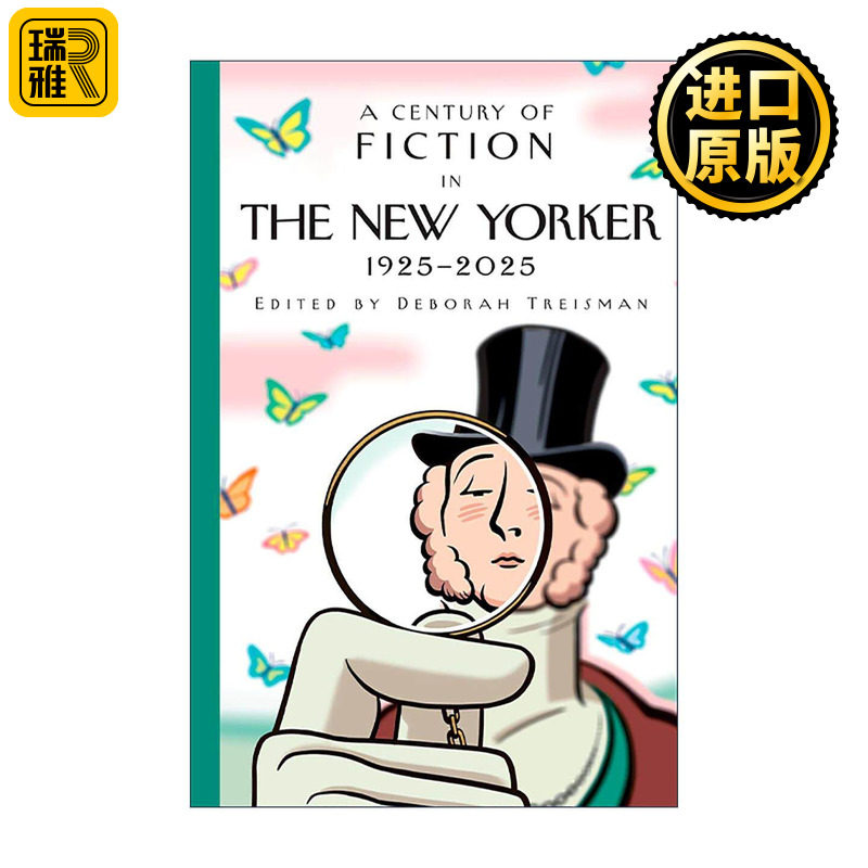 英文原版 A Century of Fiction in The New Yorker 1925-2025 纽约客百年短篇小说精选集 精装 英文版 进口英语原版书籍
