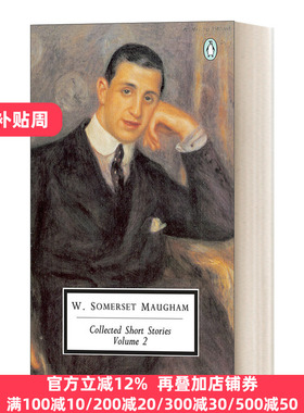 Collected Short Stories of W. Somerset Maugham: Volume 2 威廉·萨默塞特·毛姆短篇小说集 第二卷 企鹅兰登二十世纪经典系列