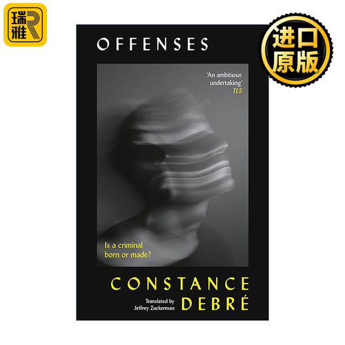 英文原版 Offenses 违罪 法国当代社会现实小说 Constance Debré 底层叙事 制度批判 英文版 进口英语原版书籍