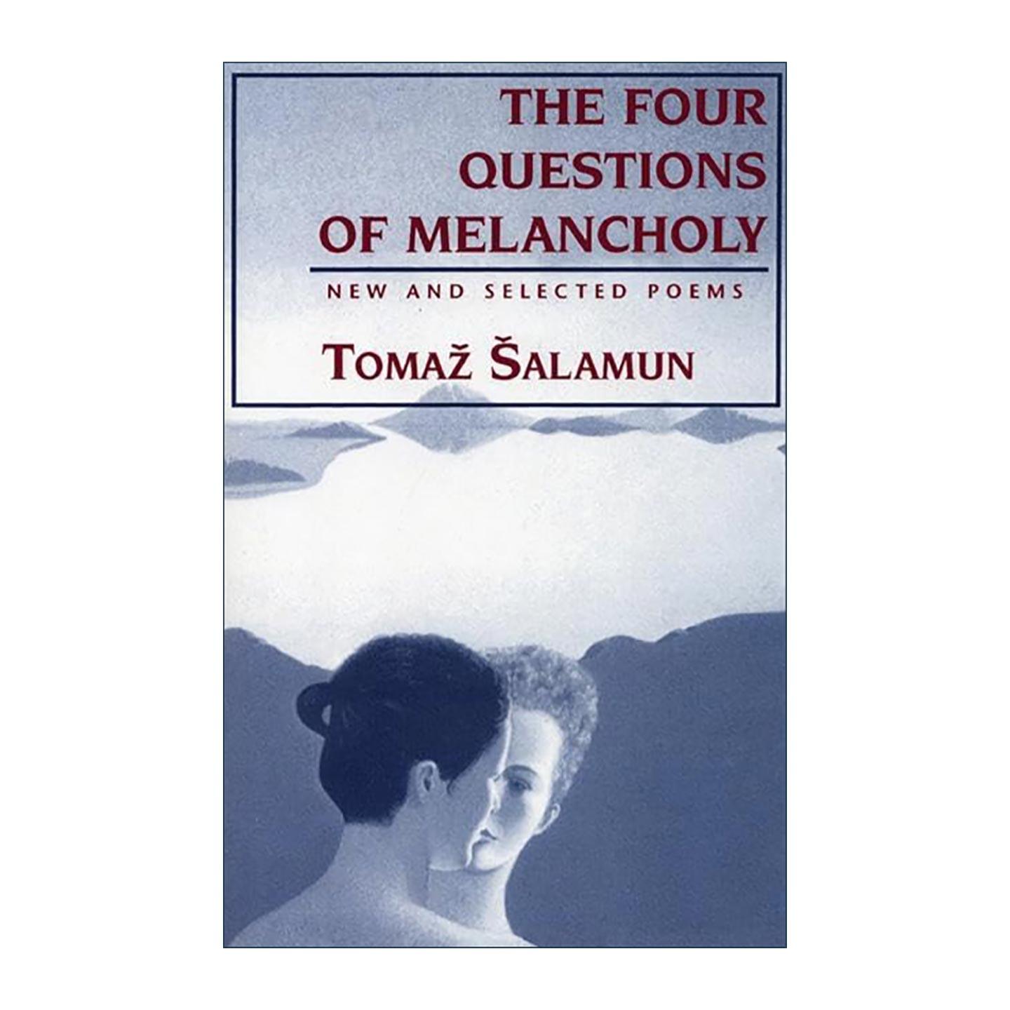 英文原版 Four Questions of Melancholy 忧郁四问 新诗选集 蓝光枕之塔作者托马斯·萨拉蒙 英文版 进口英语原版书籍