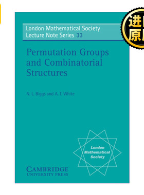 Permutation Groups And Combinatorial Structures 英文原版
