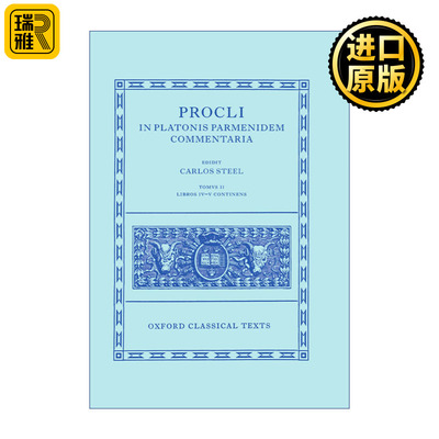 Procli In Platonis Parmenidem Commentaria II  柏拉图巴门尼德篇注释 第二卷 牛津古典文本系列 精装