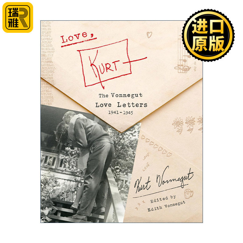 Love, Kurt 1941-1945年Kurt Vonnegut库尔特·冯内古特情书书信集 精装 英文原版文集书籍