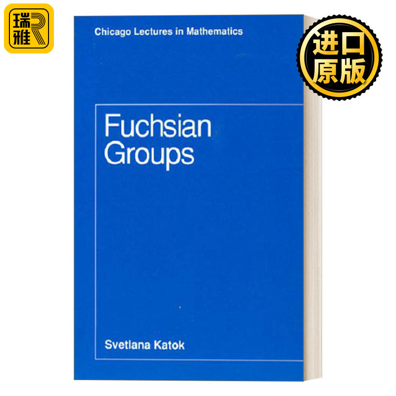 英文原版 Fuchsian Groups Chicago Lectures in Mathematics 富克斯群 函数 群论 微积分 Svetlana Katok 英文版 进口英语原版书