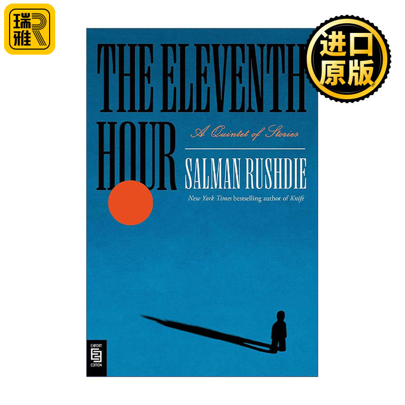 英文原版 The Eleventh Hour 危急时刻 五重奏 午夜之子作者萨尔曼·拉什迪 英文版 进口英语原版书籍