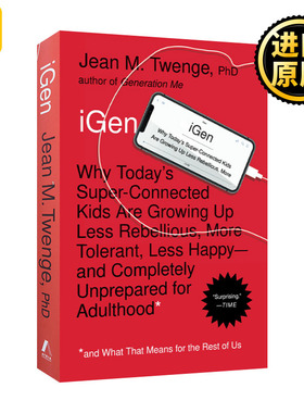 iGen 网络一代 世代报告 美国圣地亚哥大学心理学系教授 Jean M. Twenge