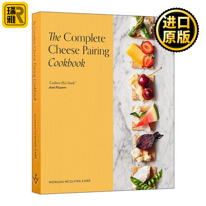 英文原版 The Complete Cheese Pairing Cookbook 奶酪芝士配菜食谱大全精装 餐饮生活美食 英文版 进口英语原版书籍