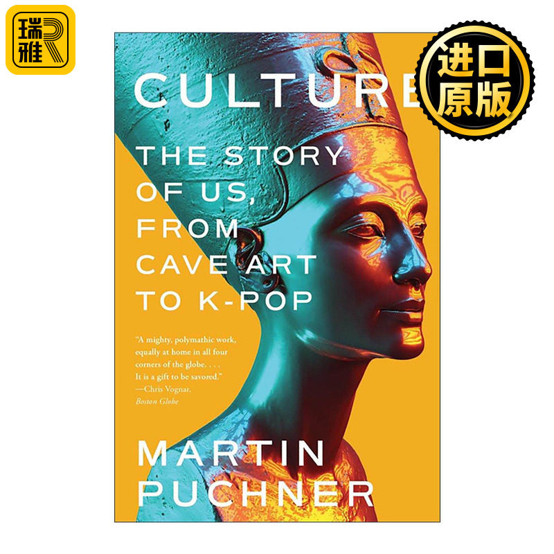 英文原版 Culture 文化的故事 从岩画艺术到韩国流行音乐 马丁·普克纳 英文版 进口英语原版书籍
