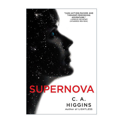 Supernova (The Lightless Trilogy 02) 英文原版