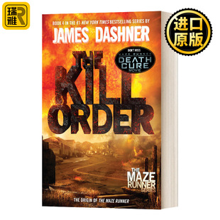 英文版 书籍 英文原版 进口英语原版 Dashner James Order Kill The 致命追捕 移动迷宫4