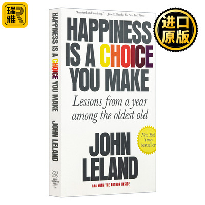 英文原版 Happiness Is a Choice You Make: Lessons from a Year Among the Oldest Old 长寿的代价 我和六位老人共处的一年 英文