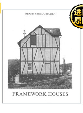 Framework Houses 框架结构住宅 建筑设计 精装摄影艺术图册 Bernd Becher