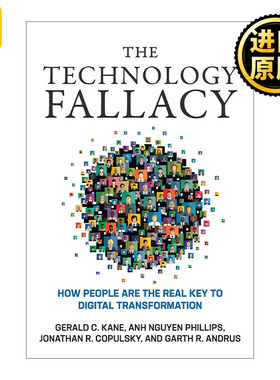 英文原版 The Technology Fallacy (The MIT Press) Gerald C. Kane